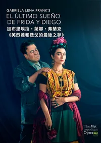 Gabriela Lena Frank’s El Último Sueño de Frida y Diego(The Met 2026)