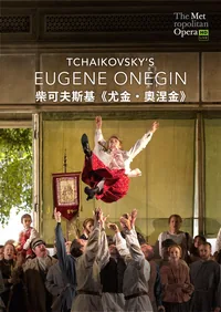 Tchaikovsky’s Eugene Onegin (The Met 2026)