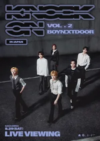 『BOYNEXTDOOR TOUR 'KNOCK ON Vol.2' IN JAPAN』LIVE VIEWING (2026)