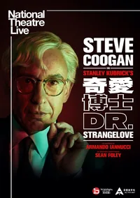 Dr. Strangelove (NT Live 2026-27)