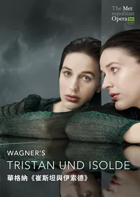 Wagner’s Tristan und Isolde (The Met 2026)